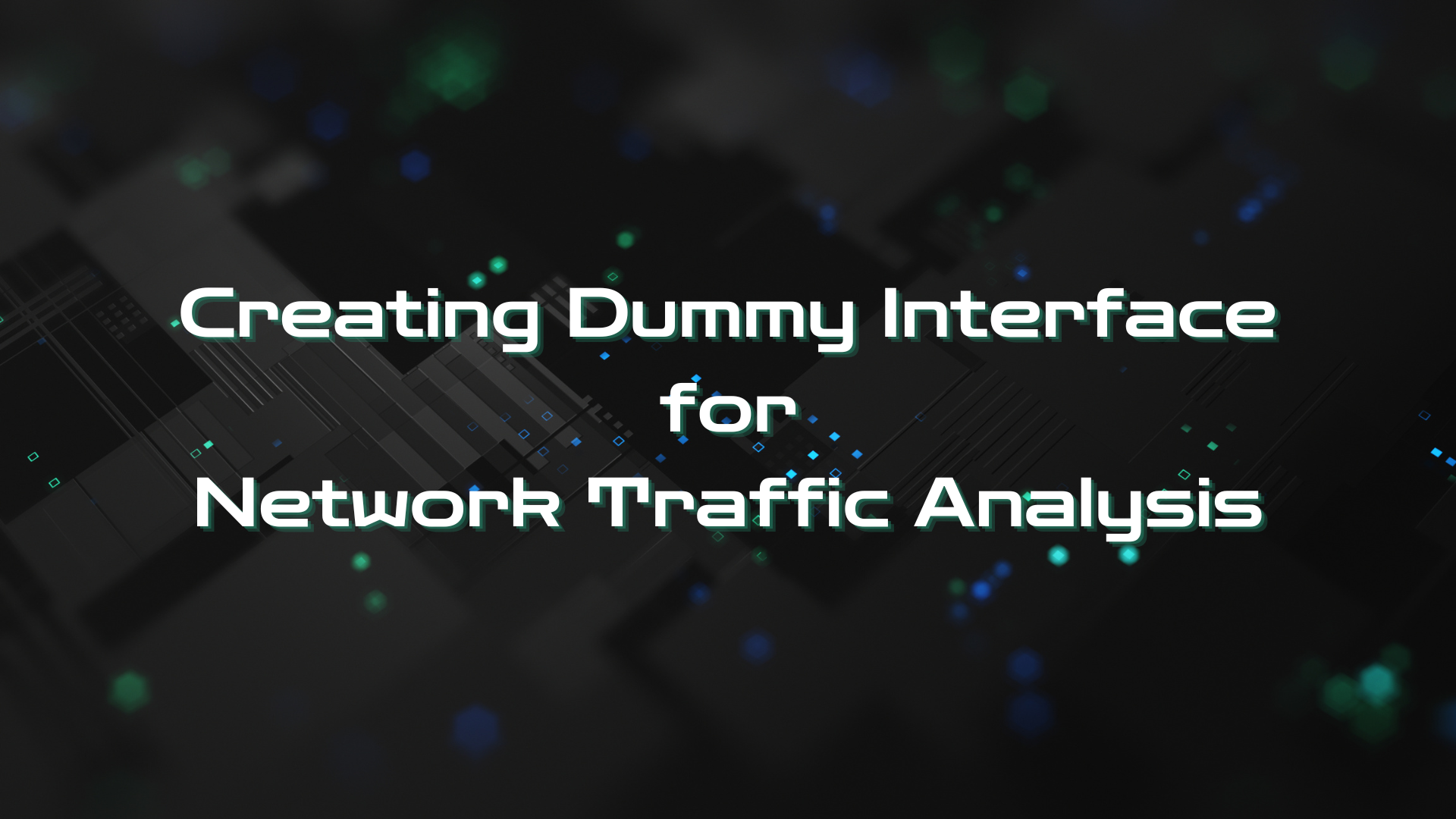 Creating Dummy Interface Cover Picture